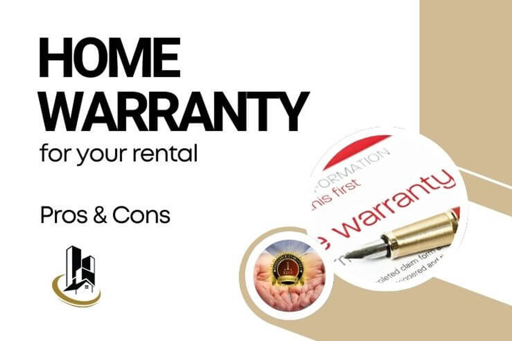home warranty for rental properties - pros and cons